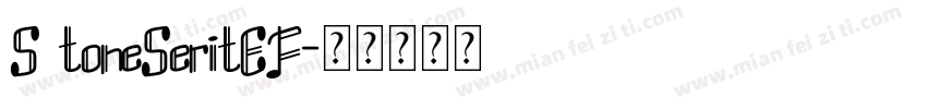S toneSeritEF字体转换